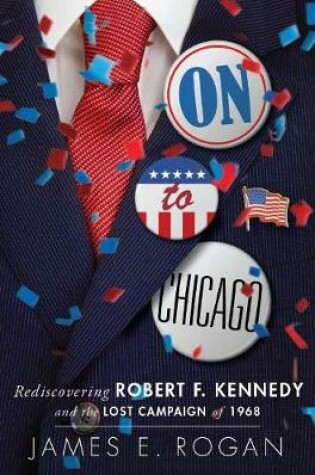 Cover of On to Chicago
