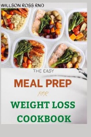 Cover of The Easy Meal Prep for Weight Loss Cookbook