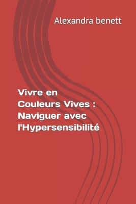 Book cover for Vivre en Couleurs Vives
