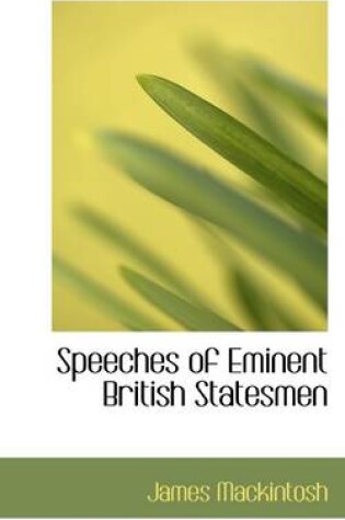 Cover of Speeches of Eminent British Statesmen