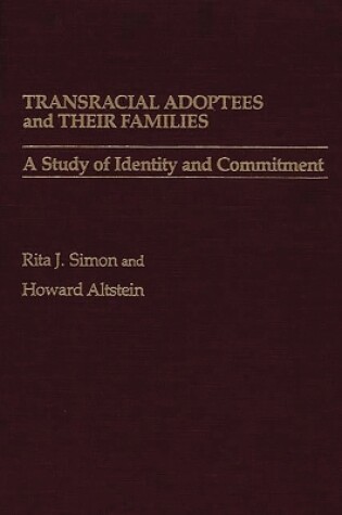 Cover of Transracial Adoptees and Their Families