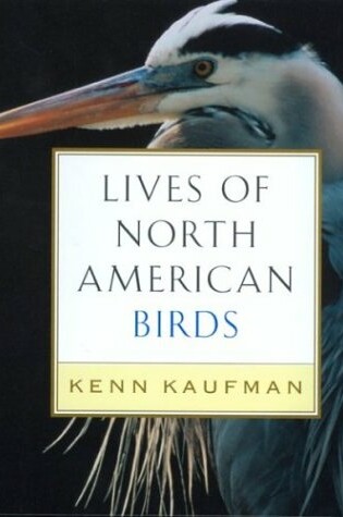Cover of Lives of North American Birds
