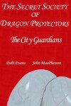 Book cover for The City Guardians