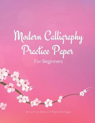 Book cover for Modern Calligraphy Practice Paper For Beginners