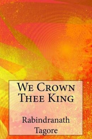 Cover of We Crown Thee King