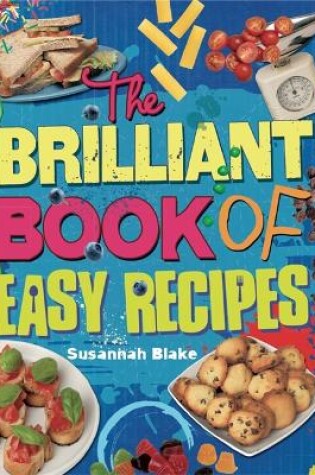 Cover of The Brilliant Book of: Easy Recipes