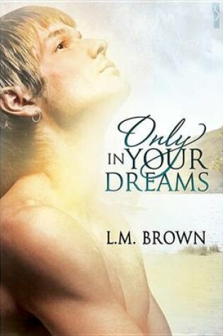 Cover of Only in Your Dreams