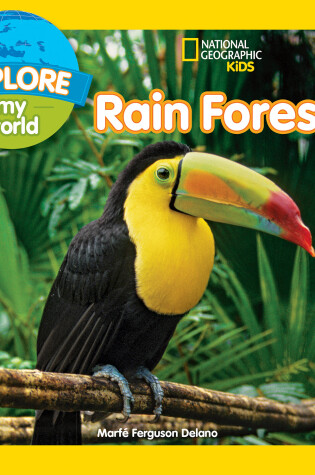 Cover of Explore My World Rain Forests