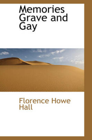 Cover of Memories Grave and Gay