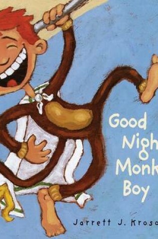 Cover of Good Night, Monkey Boy
