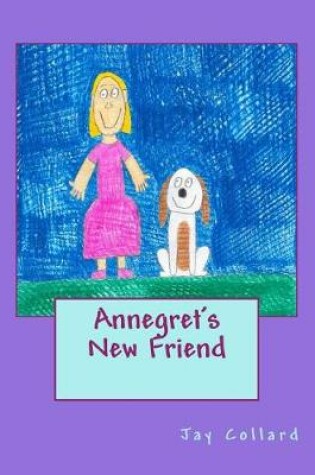 Cover of Annegret's New Friend