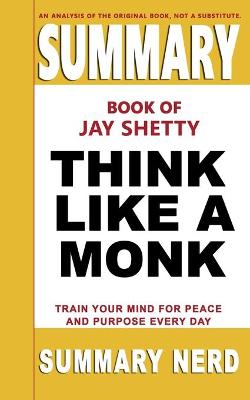 Cover of Summary Book of Jay Shetty Think Like a Monk