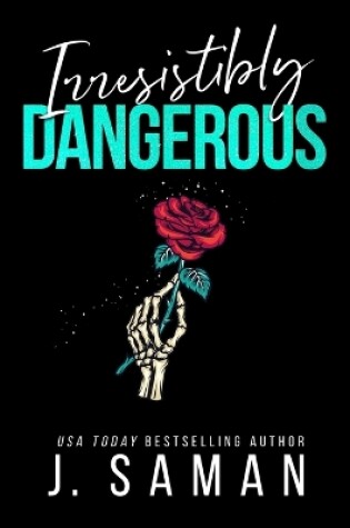 Cover of Irresistibly Dangerous