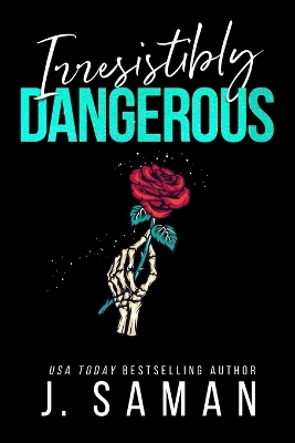 Book cover for Irresistibly Dangerous