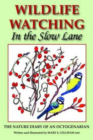 Cover of Wildlife Watching in the Slow Lane