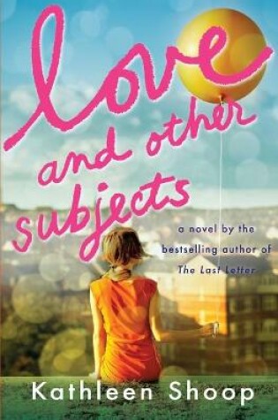 Cover of Love and Other Subjects