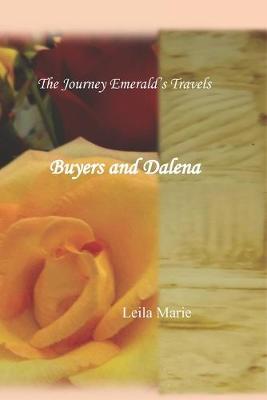 Book cover for The Journey Emeral's Travels Buyers And Dalena