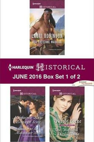 Cover of Harlequin Historical June 2016 - Box Set 1 of 2