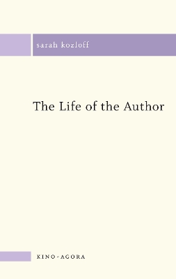 Book cover for The Life of the Author