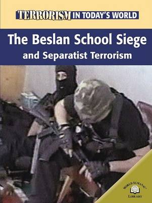 Book cover for The Beslan School Siege and Separatist Terrorism