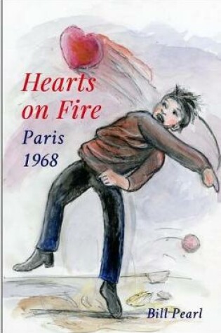 Cover of Hearts on Fire, Paris 1968