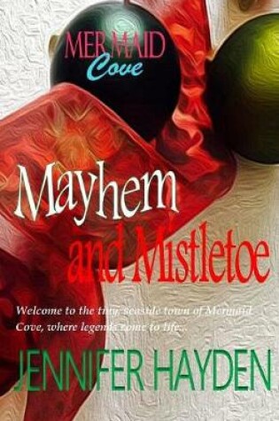 Cover of Mayhem and Mistletoe