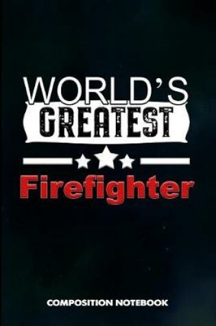 Cover of World's Greatest Firefighter