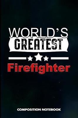 Book cover for World's Greatest Firefighter