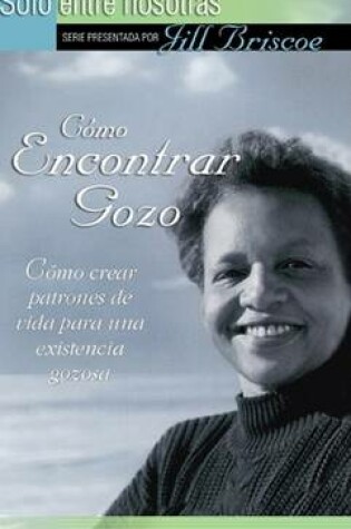 Cover of Como Encontrar Gozo