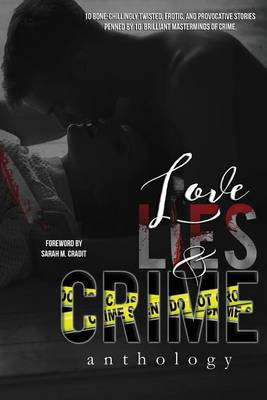 Book cover for Love, Lies, & Crime Anthology