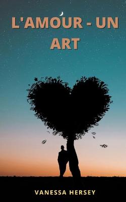 Book cover for L'Amour - Un Art