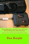 Book cover for Total Warfare against the African World Requires Retaliation