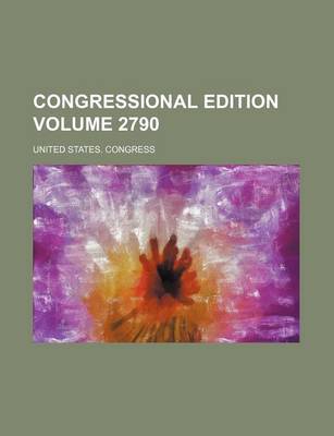 Book cover for Congressional Edition Volume 2790