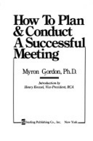 Cover of How to Plan and Conduct a Successful Meeting