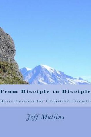 Cover of From Disciple to Disciple