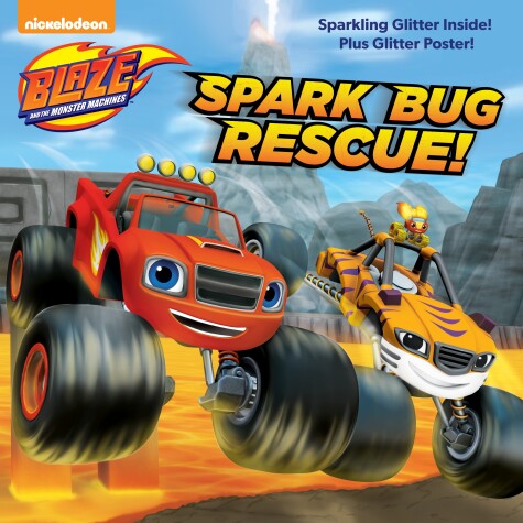 Book cover for Spark Bug Rescue! (Blaze and the Monster Machines)