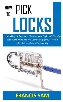 Book cover for How to Pick Locks