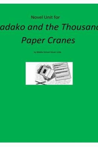 Cover of Novel Unit for Sadako and the Thousand Paper Cranes