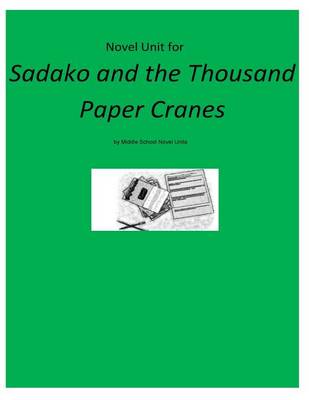 Book cover for Novel Unit for Sadako and the Thousand Paper Cranes
