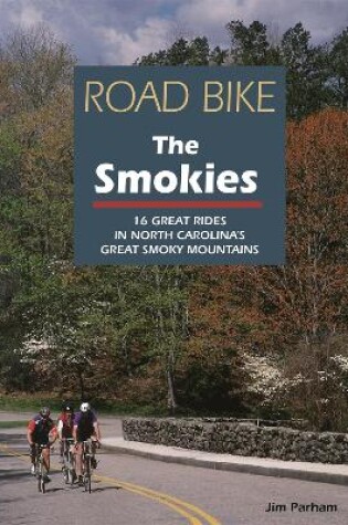 Cover of Road Bike the Smokies