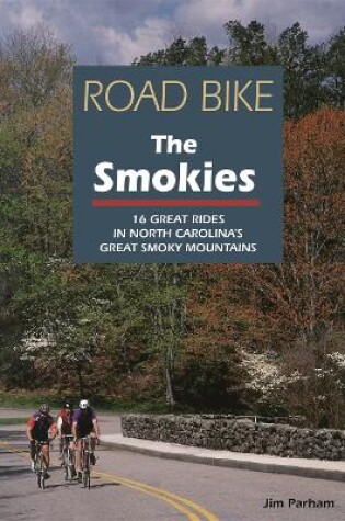 Cover of Road Bike the Smokies