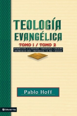 Cover of Teologia Evangelica Tomo 1/Tomo 2