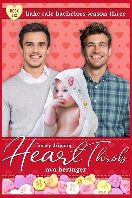 Book cover for Honey-Dripping Heartthrob