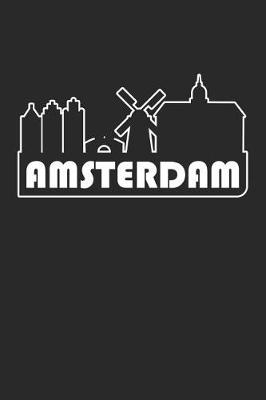 Book cover for Amsterdam Notebook - Netherlands Gift - Skyline Amsterdam Journey Diary - Netherlands Travel Journal