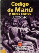 Book cover for Codigo de Manu y Otros Textos