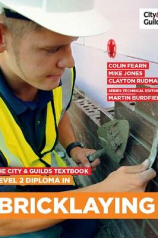 Cover of The City & Guilds Textbook: Level 2 Diploma in Bricklaying