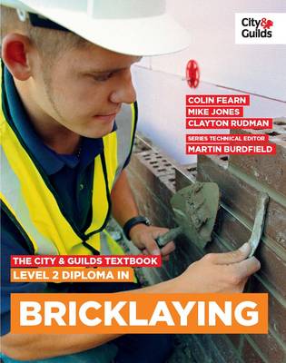Book cover for The City & Guilds Textbook: Level 2 Diploma in Bricklaying
