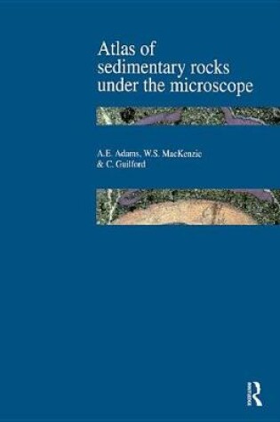 Cover of Atlas of Sedimentary Rocks Under the Microscope