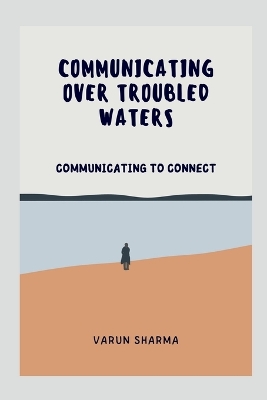 Book cover for Communicating Over Troubled Waters