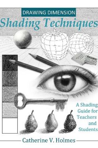 Cover of Shading Techniques for Teachers and Students